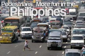 Pedestrians : More Fun in the Philippines