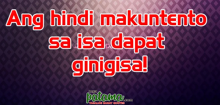 Ginigisa patama tagalog quotes