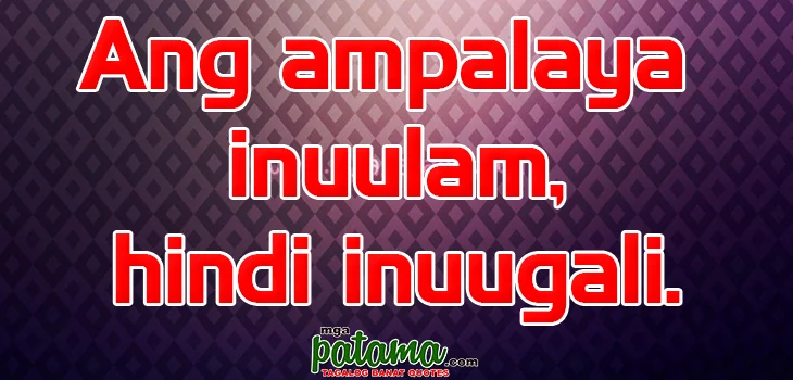 Inuugali Patama quotes tagalog