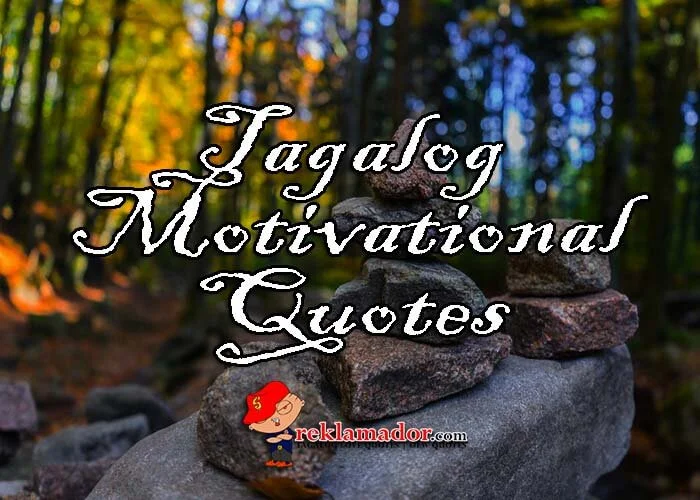 Tagalog Motivational Quotes