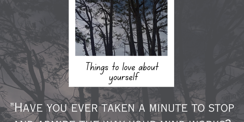 Things To Love About Yourself