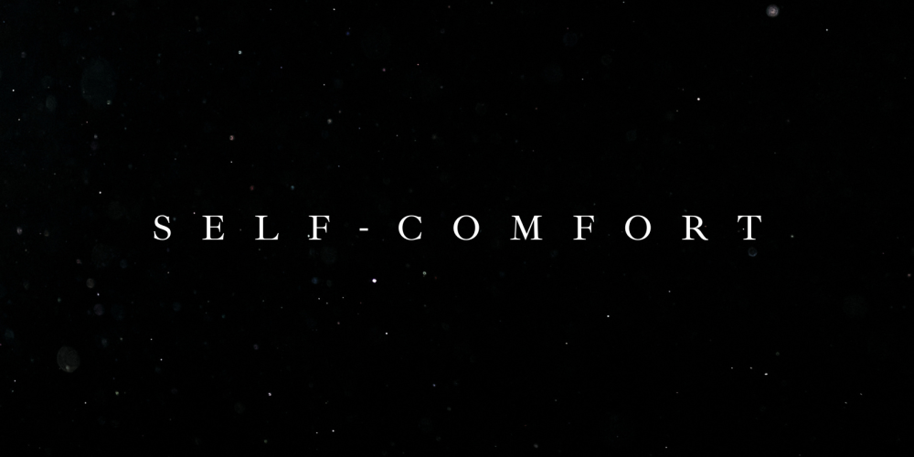 Self-comfort