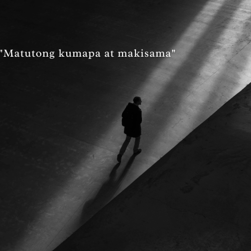 “Matutong kumapa at makisama”