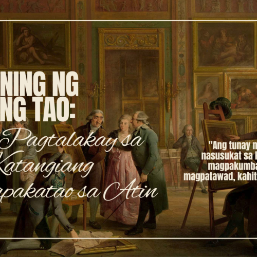 Isang makabuluhang pagtalakay sa mga katangiang nagpapakatao sa atin, tulad ng empatiya, integridad, at pakikipagkapwa. Ang larawan ay may kasamang quote tungkol sa pagpapakumbaba at pagpapatawad bilang susi sa tunay na pagkatao.