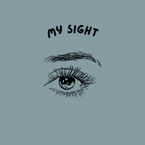 My sight