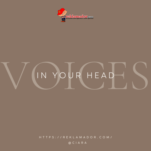 Voices in Your Head
