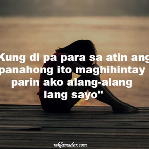 Break Up Quotes Patama Tagalog Collections