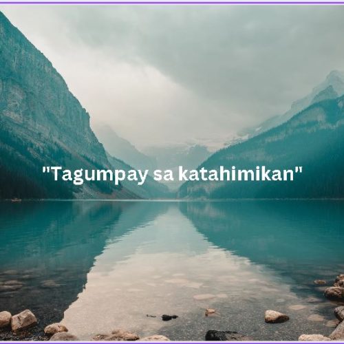 “Tagumpay sa katahimikan”